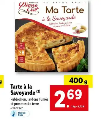 Lidl Tarte à la Savoyarde offre