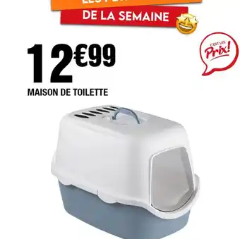 La Foir'Fouille MAISON DE TOILETTE offre