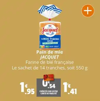 Coccimarket Pain de mie JACQUET offre