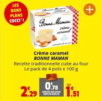 Coccinelle Express Crème caramel BONNE MAMAN offre