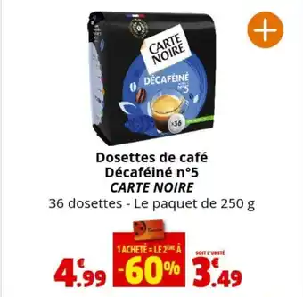 Coccinelle Express Dosettes de café Décaféiné n°5 CARTE NOIRE offre