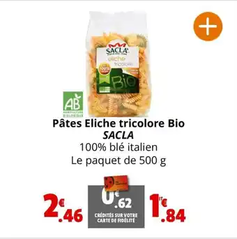 Coccinelle Supermarché Pâtes Eliche tricolore Bio SACLA eliche tricolore offre