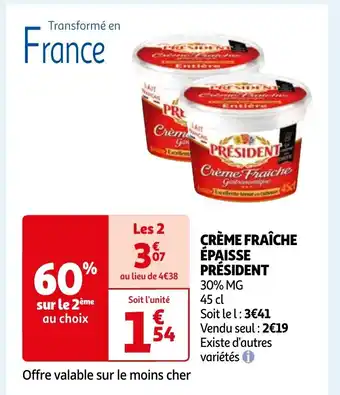 Auchan CRÈME FRAÎCHE ÉPAISSE PRÉSIDENT offre