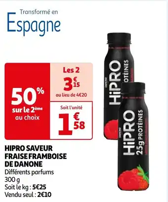 Auchan HIPRO SAVEUR FRAISE FRAMBOISE DE DANONE Différents parfums offre