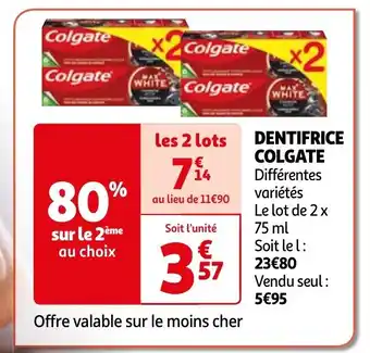 Auchan DENTIFRICE COLGATE offre