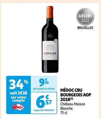 Auchan MÉDOC CRU BOURGEOIS AOP 2018(²) Château Maison Blanche 75 cl offre