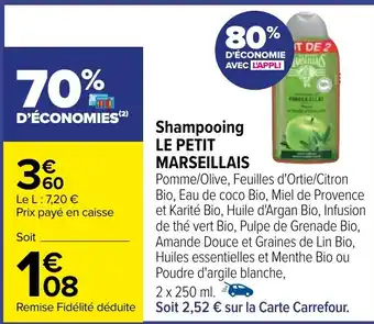 Carrefour Shampooing LE PETIT MARSEILLAIS offre