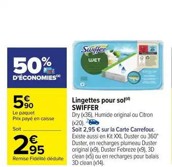 Carrefour Lingettes pour sol(d) SWIFFER offre
