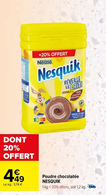 Carrefour Poudre chocolatée NESQUIK offre