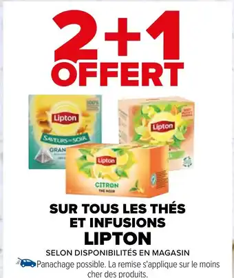 Carrefour SUR TOUS LES THÉS ET INFUSIONS LIPTON offre