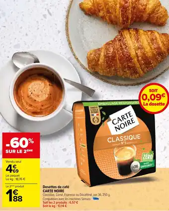 Carrefour Dosettes de café CARTE NOIRE offre