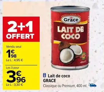 Carrefour i Lait de coco GRACE offre