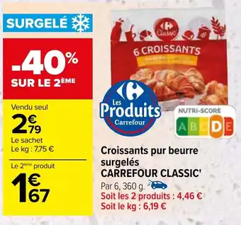 Carrefour Croissants pur beurre surgelés CARREFOUR CLASSIC' offre