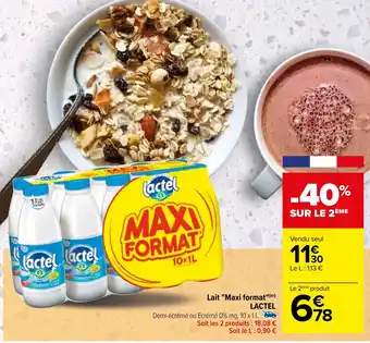 Carrefour Lait "Maxi format"(m) LACTEL offre