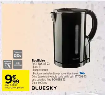 Carrefour Bouilloire offre