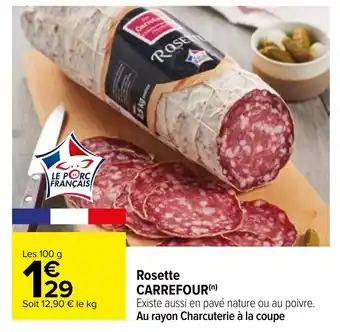 Carrefour Rosette CARREFOUR(n) offre