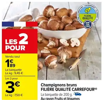 Champignons bruns FILIÈRE QUALITÉ CARREFOUR(S)