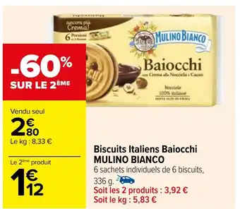 Carrefour Biscuits Italiens Baiocchi MULINO BIANCO offre