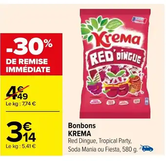 Carrefour Bonbons KREMA offre