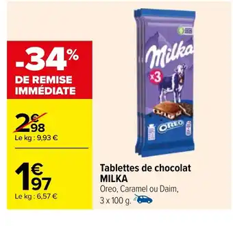 Carrefour Tablettes de chocolat MILKA offre