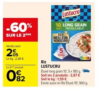 Carrefour Riz LUSTUCRU offre