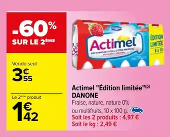 Carrefour Actimel "Édition limitée"(P) DANONE offre