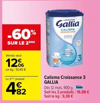 Carrefour Calisma Croissance 3 GALLIA offre