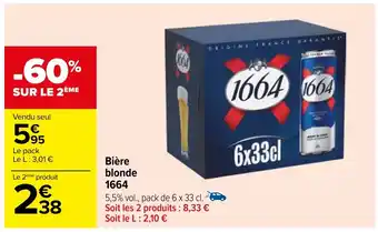 Carrefour Bière blonde 1664 offre