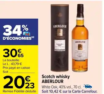 Carrefour Scotch whisky ABERLOUR offre