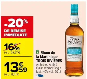 Carrefour i Rhum de la Martinique TROIS RIVIÈRES offre