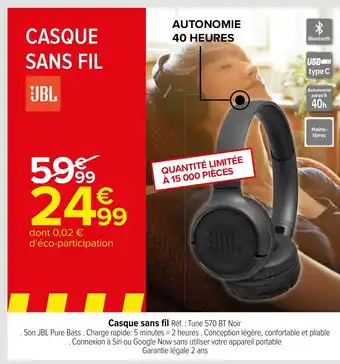 Carrefour Casque sans fil Réf. : Tune 570 BT Noir offre