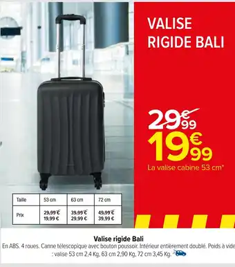 Carrefour Valise rigide Bali offre