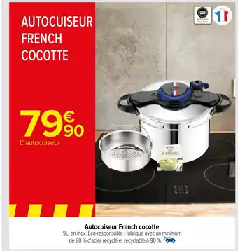Carrefour Autocuiseur French cocotte offre