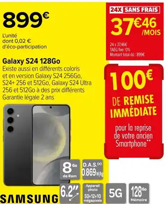 Carrefour Galaxy S24 128Go offre