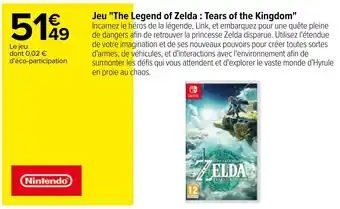 Carrefour Jeu "The Legend of Zelda: Tears of the Kingdom" offre
