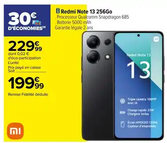 Carrefour i Redmi Note 13 256Go Processeur Qualcomm Snapdragon 685 Batterie 5000 mAh offre
