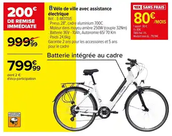 Carrefour i Vélo de ville avec assistance électrique Réf. : E-MOTIVE offre