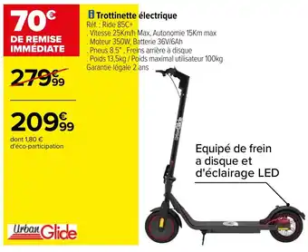 Carrefour Trottinette électrique Réf. : Ride 85C+ offre