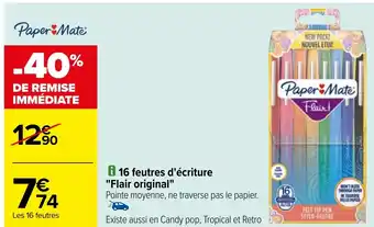 Carrefour 16 feutres d'écriture "Flair original" offre