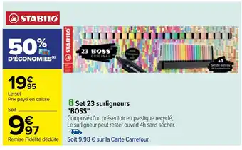 Carrefour i Set 23 surligneurs "BOSS" offre