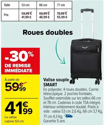 Carrefour Valise souple SMART offre