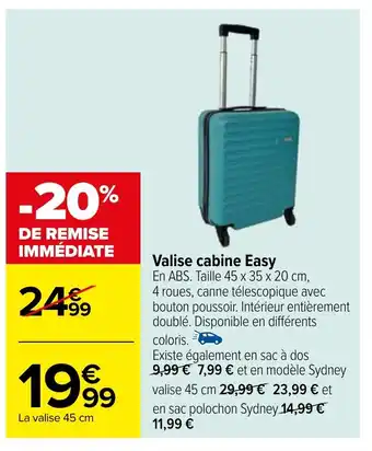 Carrefour Valise cabine Easy offre