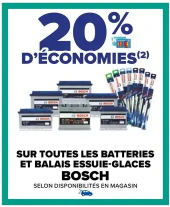 Carrefour SUR TOUTES LES BATTERIES ET BALAIS ESSUIE-GLACES BOSCH offre