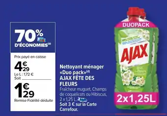 Carrefour Market Nettoyant ménager <<Duo pack>>(d) AJAX FÊTE DES FLEURS offre