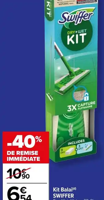 Carrefour Market Kit Balai(d) SWIFFER offre