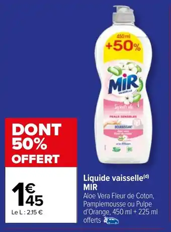 Carrefour Market Liquide vaisselle(d) MIR offre