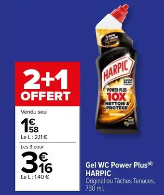 Carrefour Market Gel WC Power Plus(d) HARPIC offre