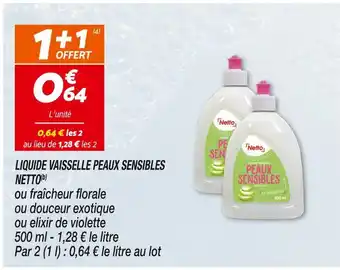 Netto NETTO LIQUIDE VAISSELLE PEAUX SENSIBLES(b) offre