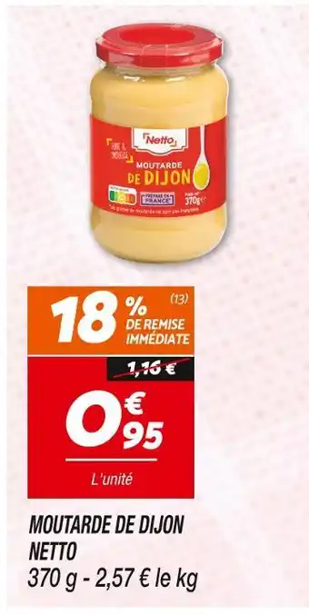 Netto NETTO MOUTARDE DE DIJON offre