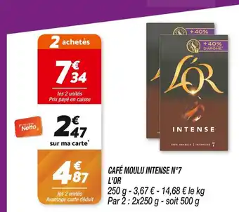 Netto L'OR CAFÉ MOULU INTENSE N°7 offre